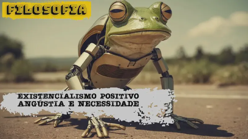 Featured image of post Existencialismo Positivo: Liberdade como conhecimento da necessidade, uma reflexão sincrética
