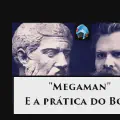 "Megaman" e o Herói Mal: Nietzsche x Platão - Mito Platônico do Imaculado
