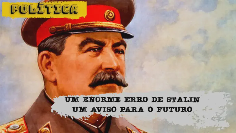 Featured image of post O MAIOR ERRO DO STALIN, o Xadrez em 4d com a Alemanha: Falando sério. Mas só um pouco sério
