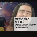 Problemas de História da Filosofia: Pirula e sua concepção de Metafísica (errada)
