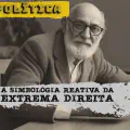 Simbologia de extrema direita: Paulo Freire, Fernanda Torres e a CHATICE da direita lacradora
